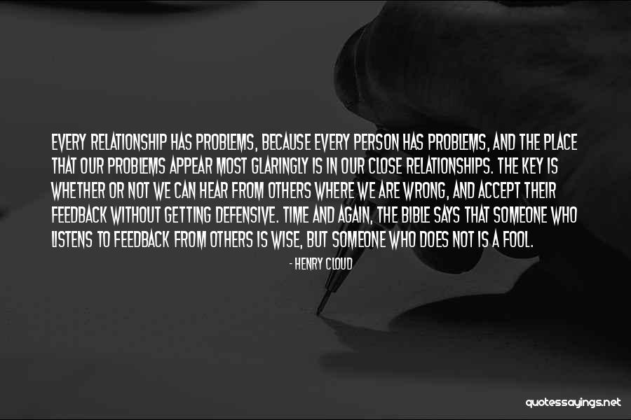 Problems In Relationships Quotes By Henry Cloud