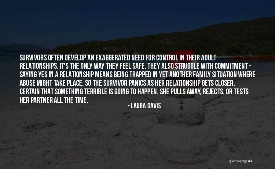 Problems In Relationships Quotes By Laura Davis