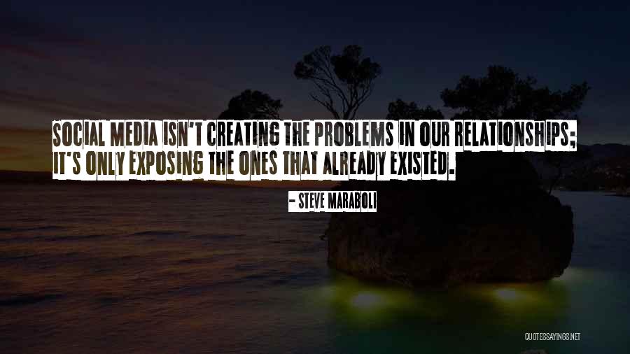 Problems In Relationships Quotes By Steve Maraboli Problems In Relationships Quotes By Steve Maraboli