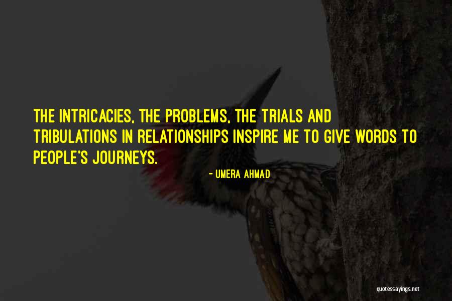 Problems In Relationships Quotes By Umera Ahmad