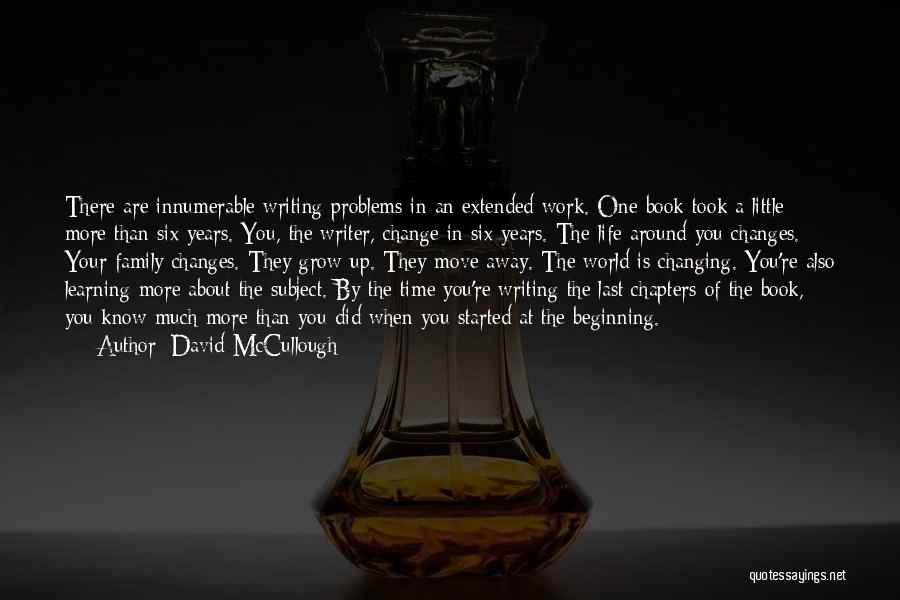 Problems In The Family Quotes By David McCullough