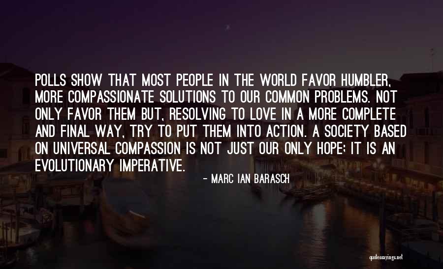 Problems In The World Quotes By Marc Ian Barasch