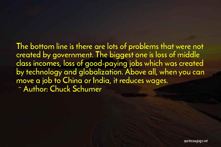 Problems Of India Quotes By Chuck Schumer