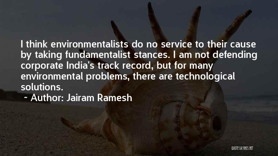 Problems Of India Quotes By Jairam Ramesh