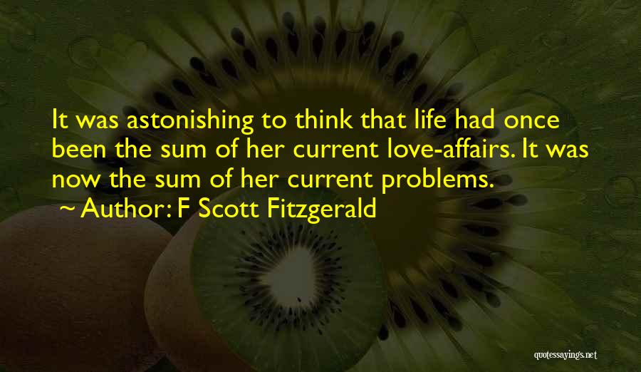 Problems Of Love Quotes By F Scott Fitzgerald