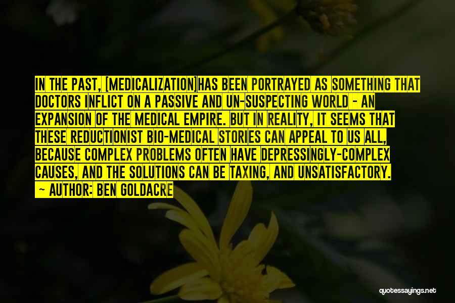 Problems Of The Past Quotes By Ben Goldacre