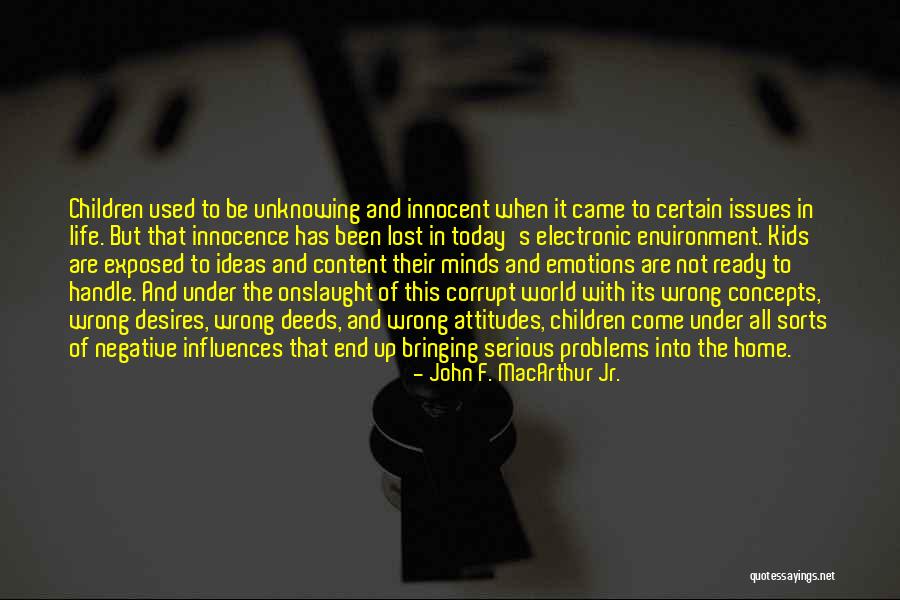 Problems Of This World Quotes By John F. MacArthur Jr. Problems Of This World Quotes By John F. MacArthur Jr.