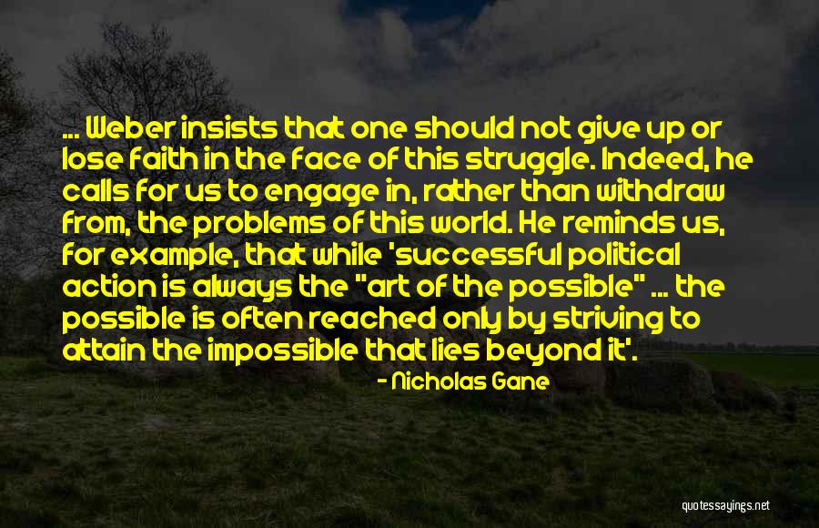 Problems Of This World Quotes By Nicholas Gane Problems Of This World Quotes By Nicholas Gane