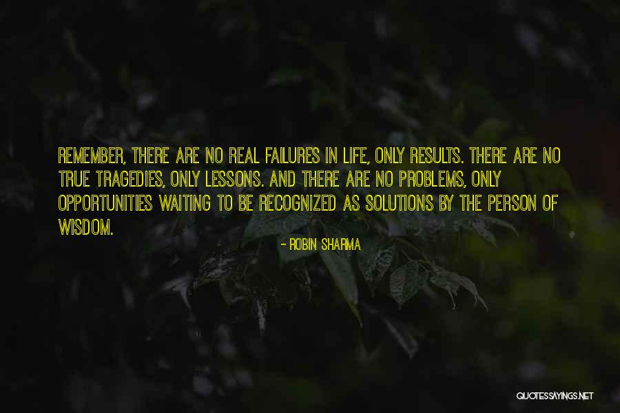 Problems Opportunity Quotes By Robin Sharma Problems Opportunity Quotes By Robin Sharma