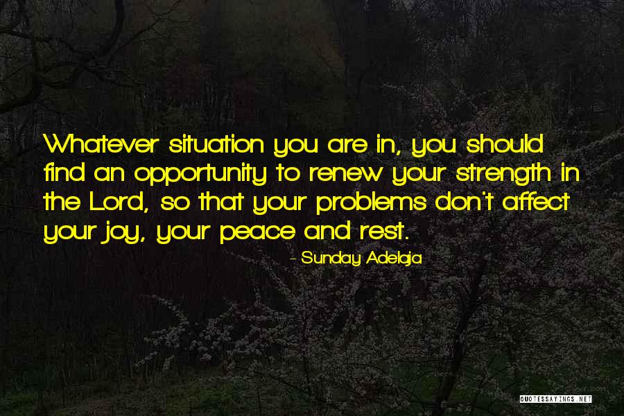 Problems Opportunity Quotes By Sunday Adelaja Problems Opportunity Quotes By Sunday Adelaja