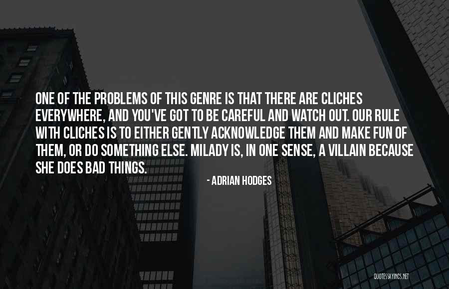 Problems Problems Everywhere Quotes By Adrian Hodges Problems Problems Everywhere Quotes By Adrian Hodges