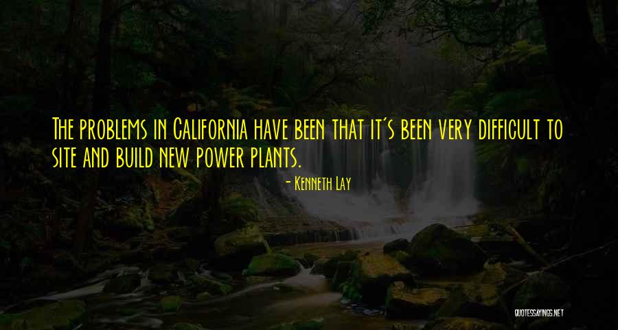 Problems Problems Quotes By Kenneth Lay Problems Problems Quotes By Kenneth Lay
