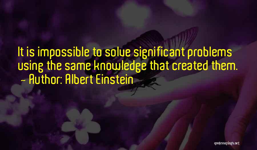 Problems Quotes By Albert Einstein