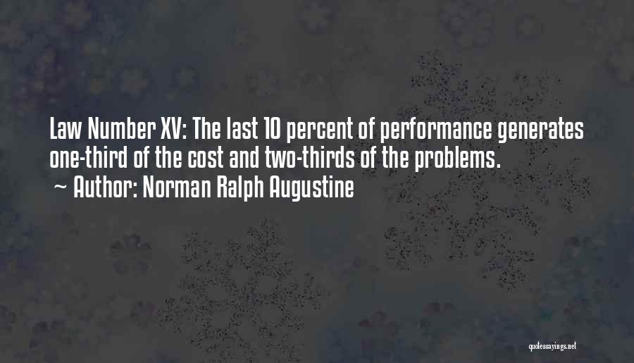 Problems Quotes By Norman Ralph Augustine