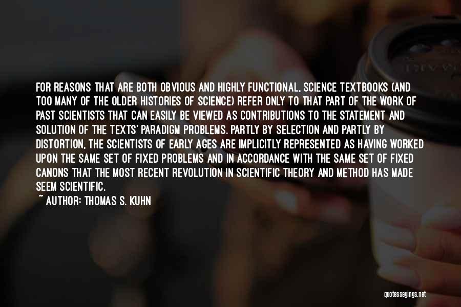 Problems Solution Quotes By Thomas S. Kuhn