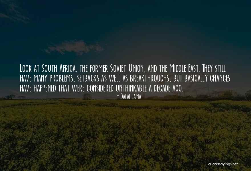 Problems The South Quotes By Dalai Lama Problems The South Quotes By Dalai Lama