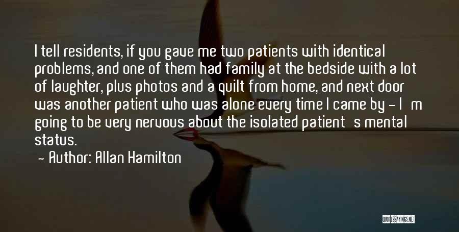 Problems With Family Quotes By Allan Hamilton