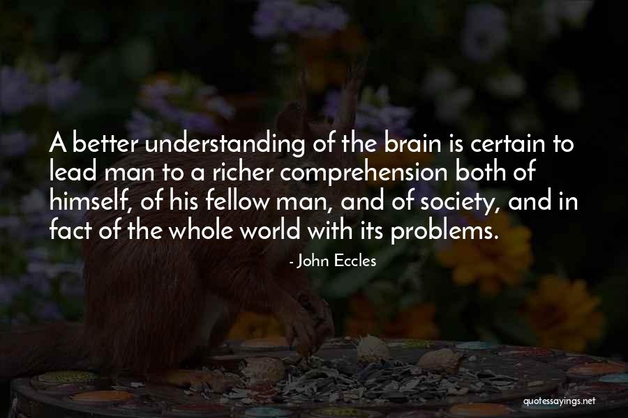 Problems With Men Quotes By John Eccles Problems With Men Quotes By John Eccles