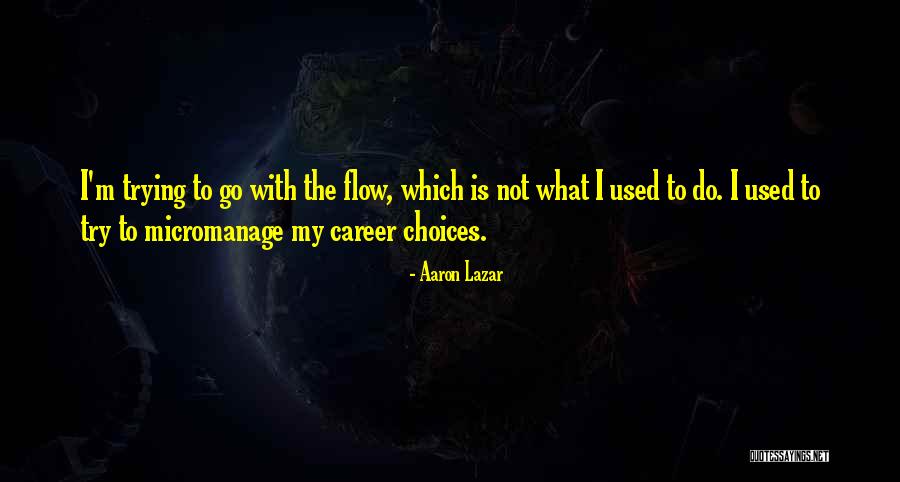 Problemshifts Quotes By Aaron Lazar Problemshifts Quotes By Aaron Lazar