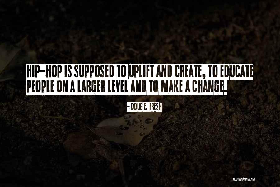 Problemsin Quotes By Doug E. Fresh Problemsin Quotes By Doug E. Fresh