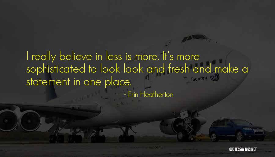 Problemurebi Quotes By Erin Heatherton Problemurebi Quotes By Erin Heatherton