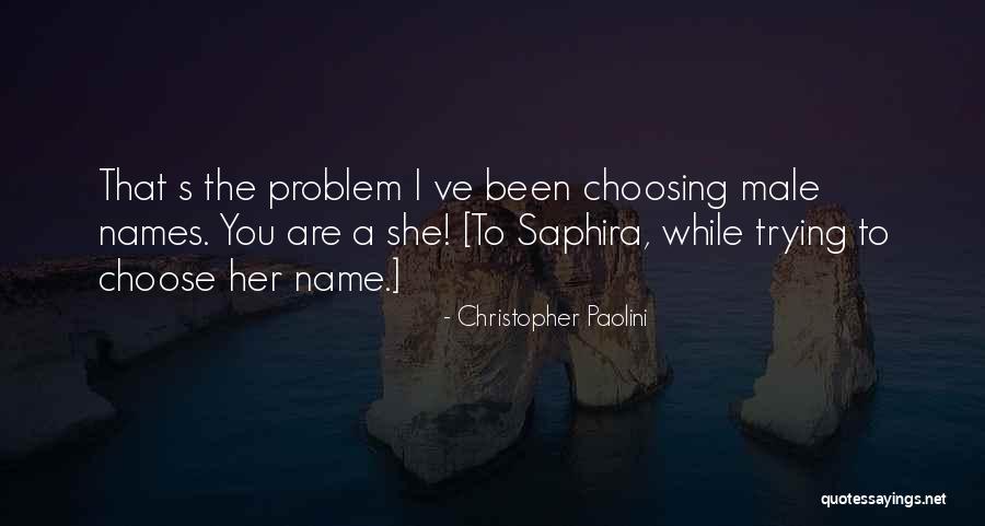 Probud M Se Z Tra Quotes By Christopher Paolini Probud M Se Z Tra Quotes By Christopher Paolini