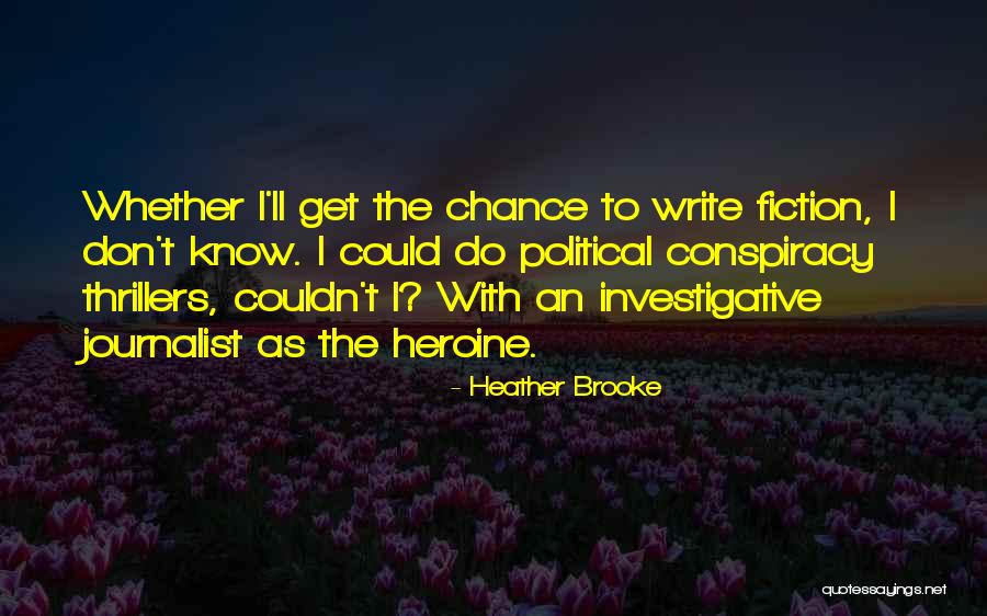 Procedendo Quotes By Heather Brooke Procedendo Quotes By Heather Brooke