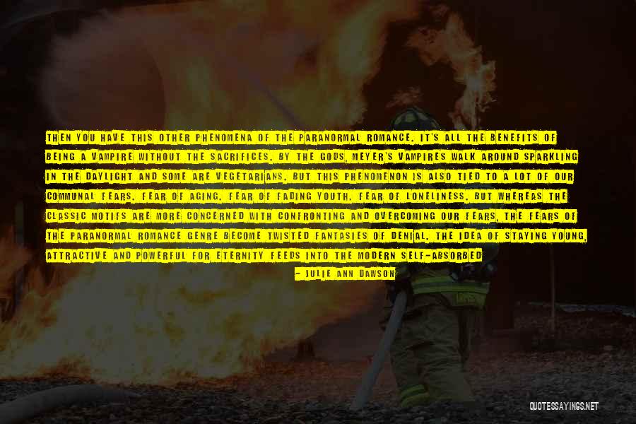 Procedes Decriture Quotes By Julie Ann Dawson Procedes Decriture Quotes By Julie Ann Dawson