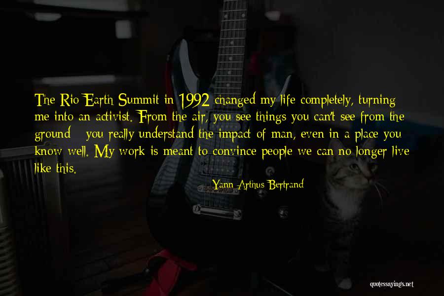 Procedural Text Quotes By Yann Arthus-Bertrand Procedural Text Quotes By Yann Arthus-Bertrand