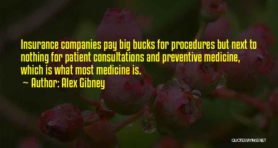 Procedures Quotes By Alex Gibney