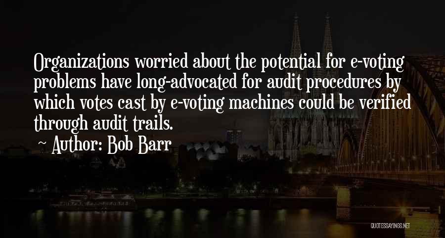 Procedures Quotes By Bob Barr