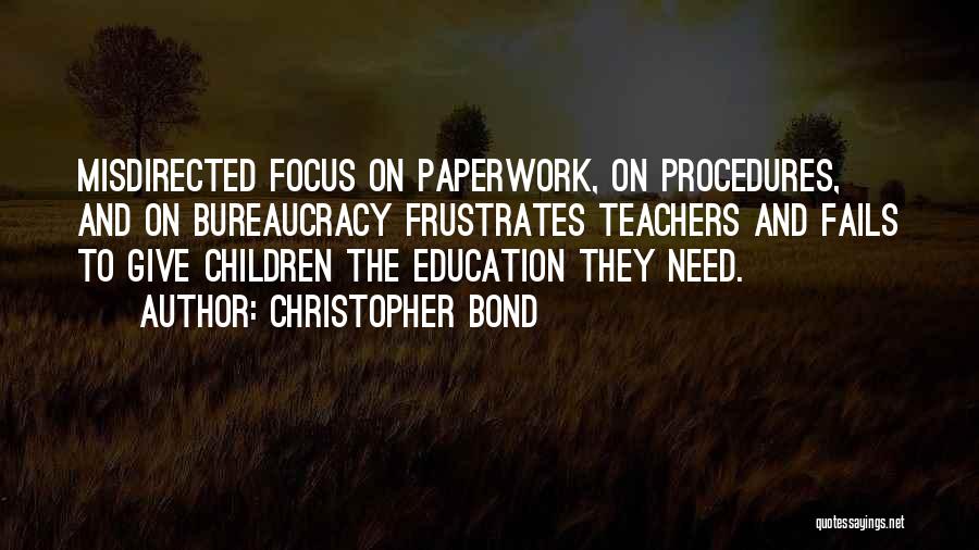 Procedures Quotes By Christopher Bond