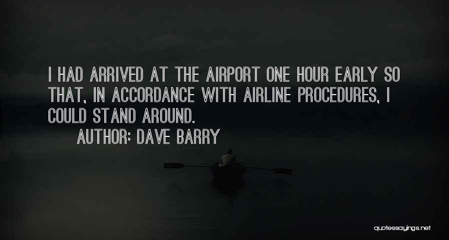 Procedures Quotes By Dave Barry