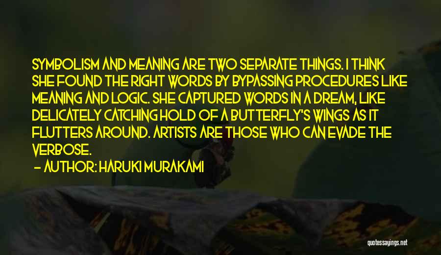 Procedures Quotes By Haruki Murakami