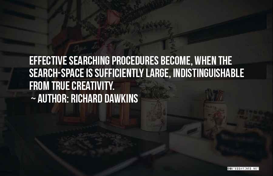 Procedures Quotes By Richard Dawkins