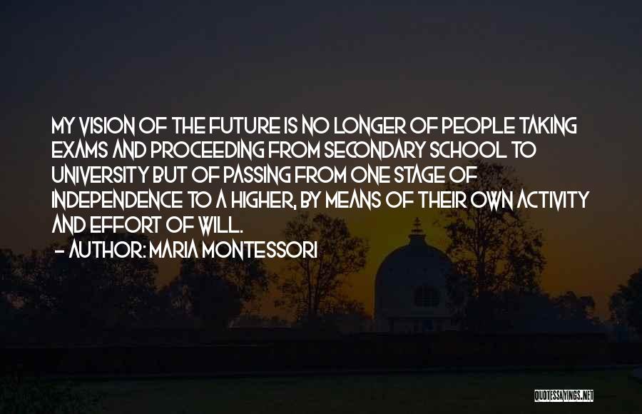 Proceeding Quotes By Maria Montessori