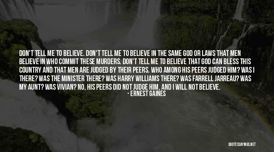Proceedings Of A Learned Quotes By Ernest Gaines Proceedings Of A Learned Quotes By Ernest Gaines