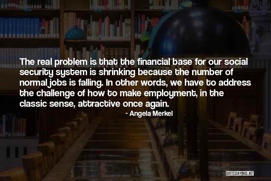 Procesos Industriales Quotes By Angela Merkel Procesos Industriales Quotes By Angela Merkel