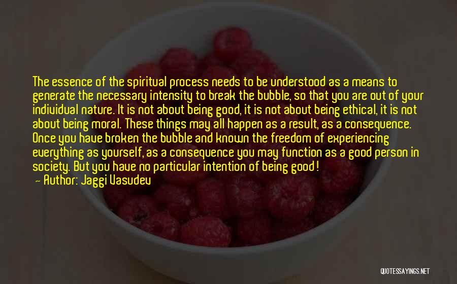 Process And Result Quotes By Jaggi Vasudev