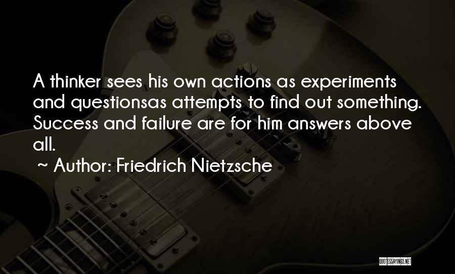 Process And Success Quotes By Friedrich Nietzsche