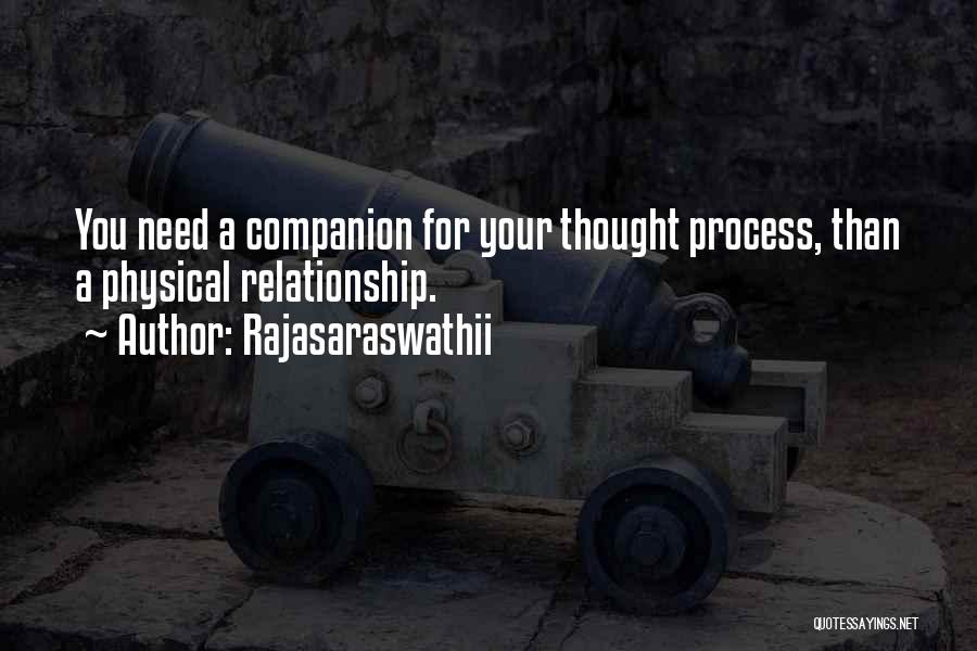 Process Improvement Quotes By Rajasaraswathii