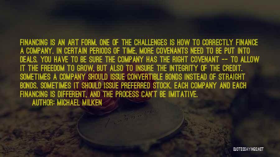 Process Of Art Quotes By Michael Milken