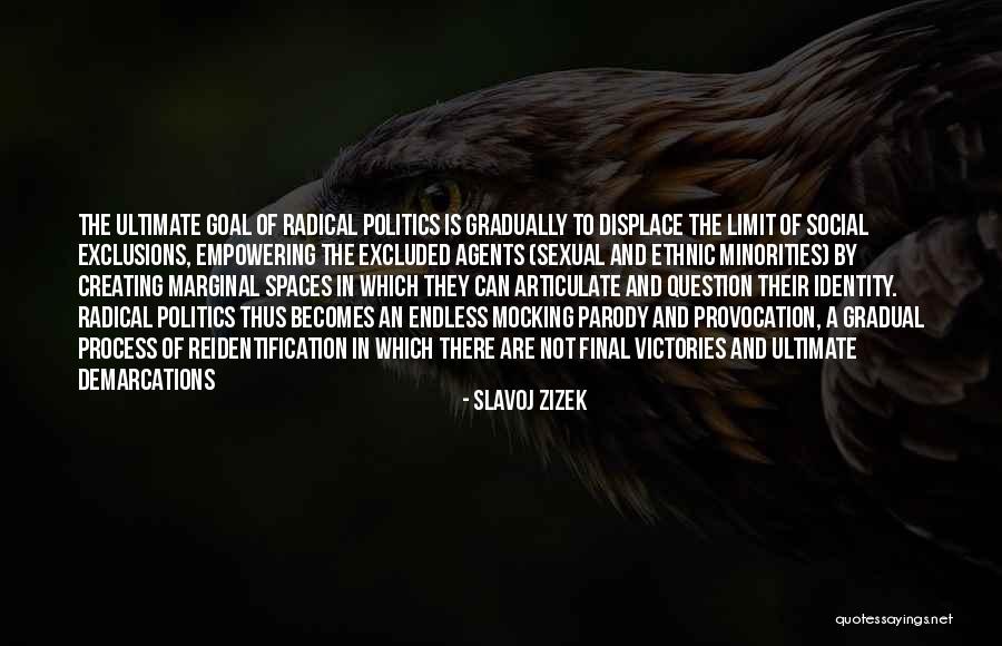 Process Of Creating Quotes By Slavoj Zizek Process Of Creating Quotes By Slavoj Zizek