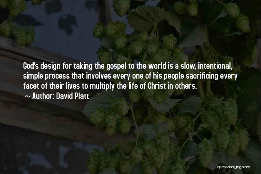 Process Of Design Quotes By David Platt