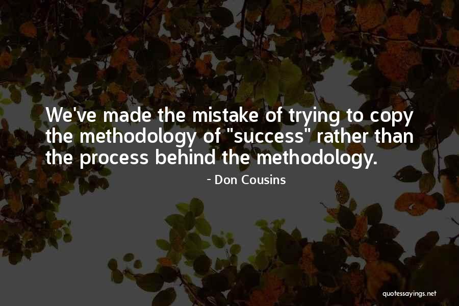 Process Of Success Quotes By Don Cousins Process Of Success Quotes By Don Cousins