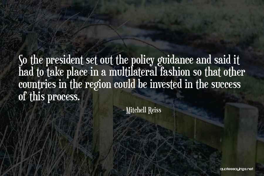 Process Of Success Quotes By Mitchell Reiss Process Of Success Quotes By Mitchell Reiss