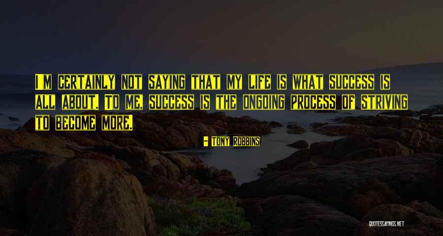 Process Of Success Quotes By Tony Robbins Process Of Success Quotes By Tony Robbins