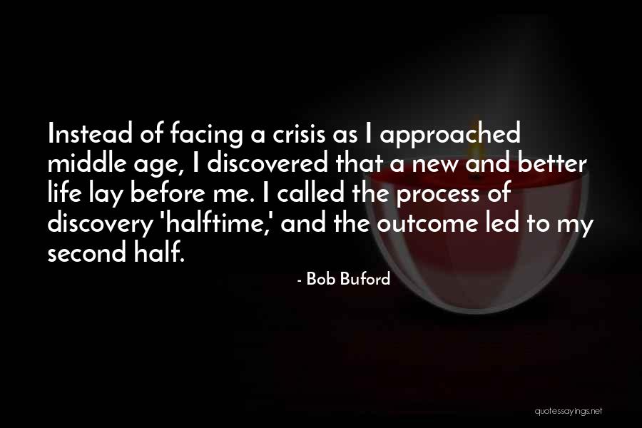 Process Over Outcome Quotes By Bob Buford