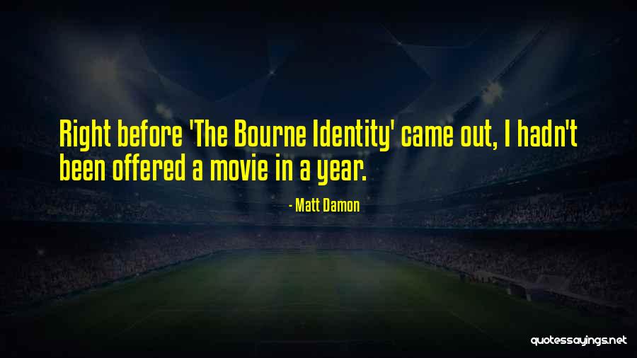 Process Reengineering Quotes By Matt Damon