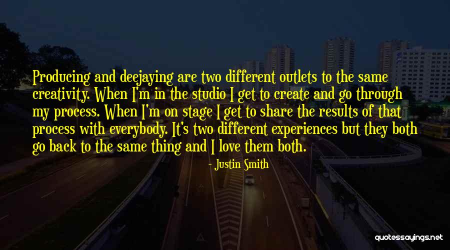 Process Vs Results Quotes By Justin Smith Process Vs Results Quotes By Justin Smith
